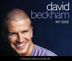 David Beckham : My Side - The Autobiography Audio CD  January 1, 2004